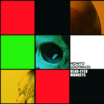Dead-Eyed Monkeys